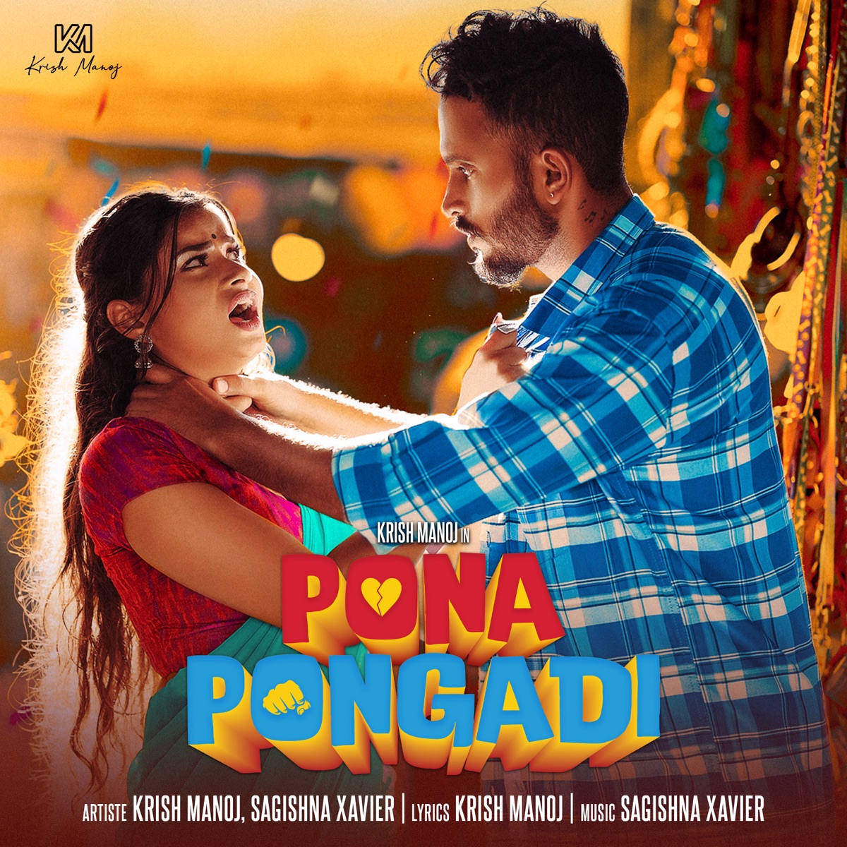 Pona Pongadi - Single by Krish Manoj & Sagishna Xavier album cover