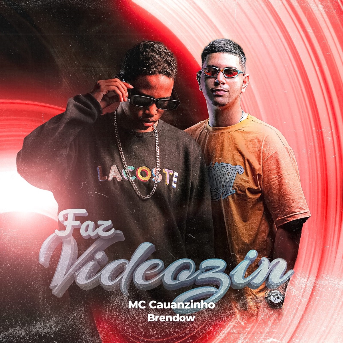 Faz Videozin - Single by Mc Cauanzinho & Brendow album cover