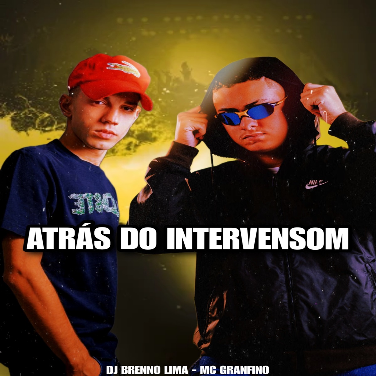 Atrás do Intervensom - Single by DJ BRENNO LIMA & MC Granfino album cover