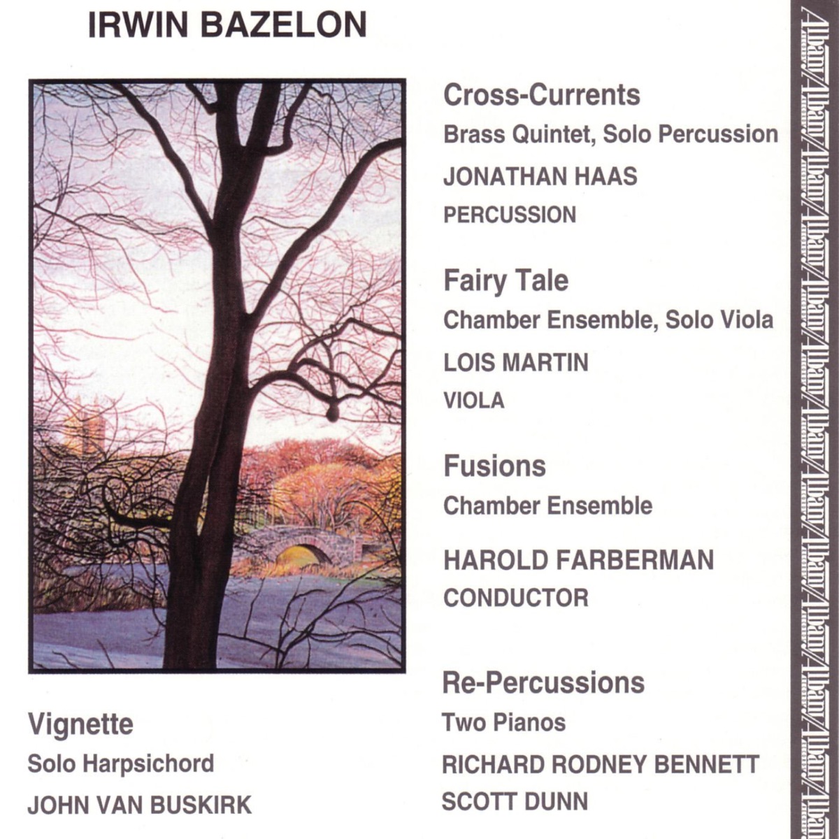 Bazelon: Fairy Tale by John Van Buskirk, Jonathan Haas, Lois Martin, Neil Balm, Paul Lustig Dunkel & Sir Richard Rodney Bennett album cover