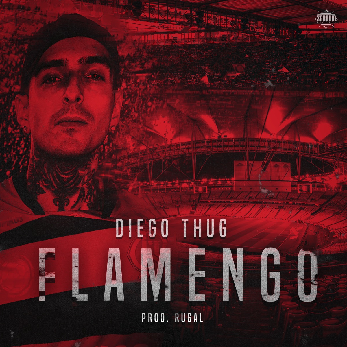 Flamengo - Single by Diego Thug, Rugal & ZeroUM album cover