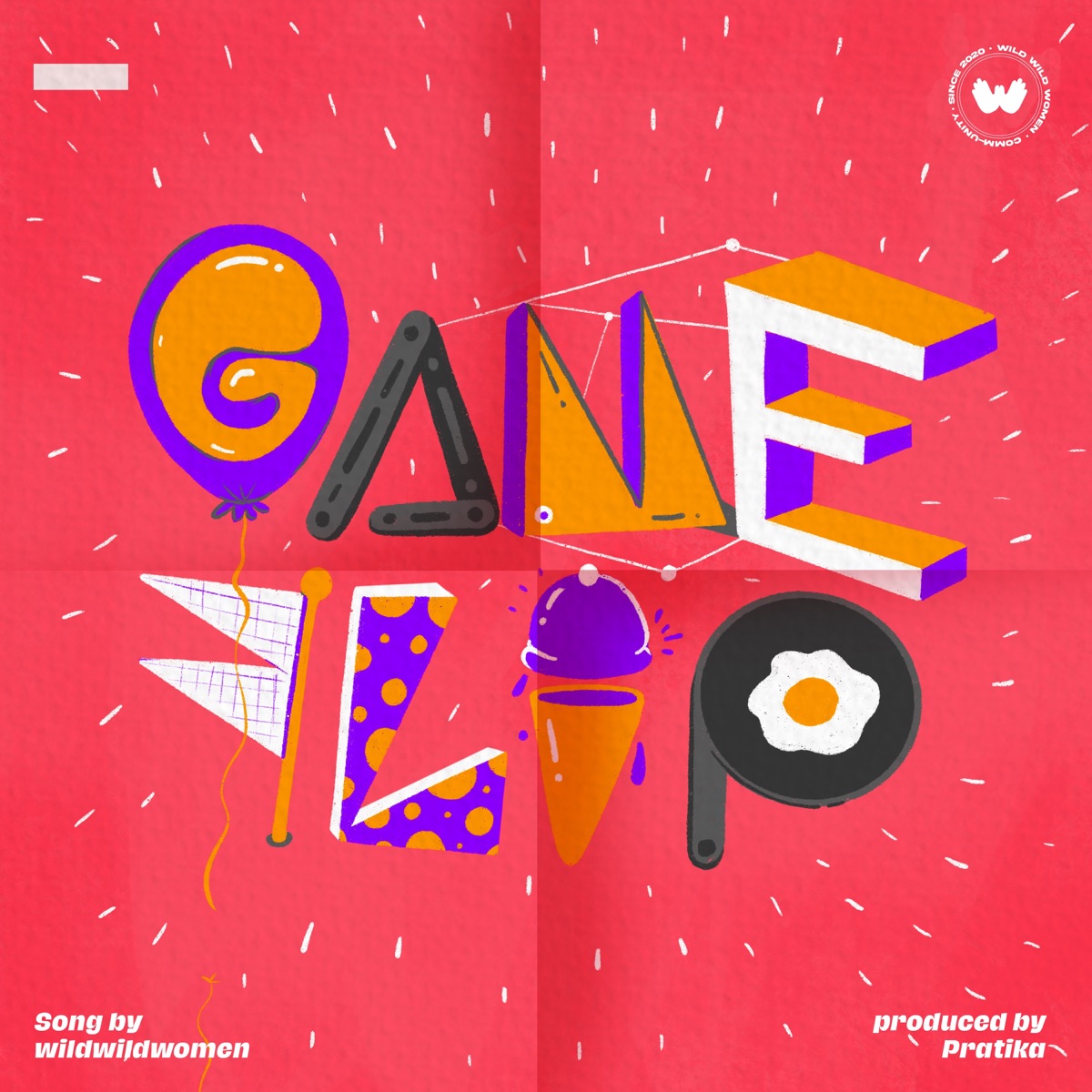 Game Flip (feat. J. Queen, Hashtagpretty, Pratika, MC Mahila & Krantinaari) - Single by Wild Wild Women album cover