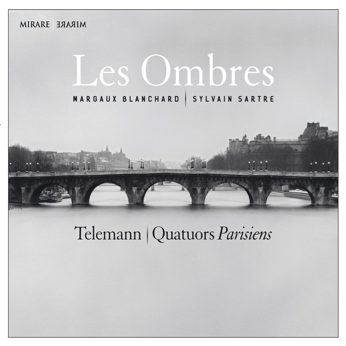Telemann: Quatuors Parisiens by Les Ombres, Margaux Blanchard & Sylvain Sartre album cover