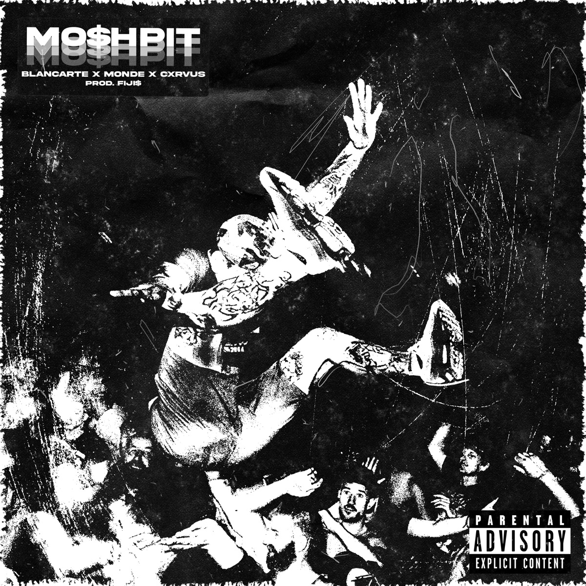 Mo$Hpit - Single by Blancarte, MONDE, Cxrvus & Fiji$ album cover