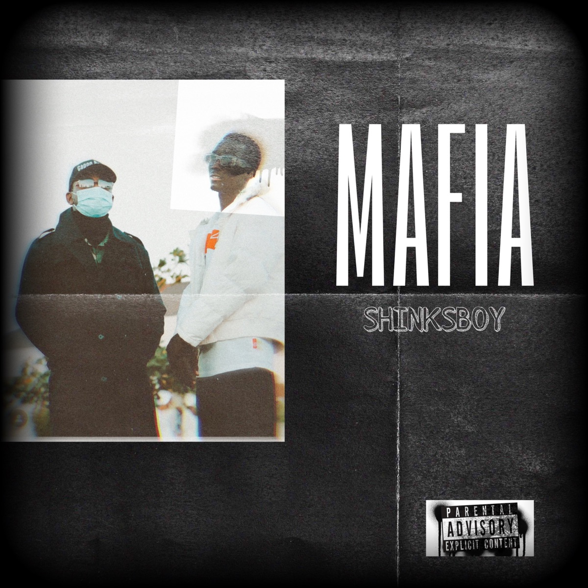 Mafia - Single by Shinksboy album cover