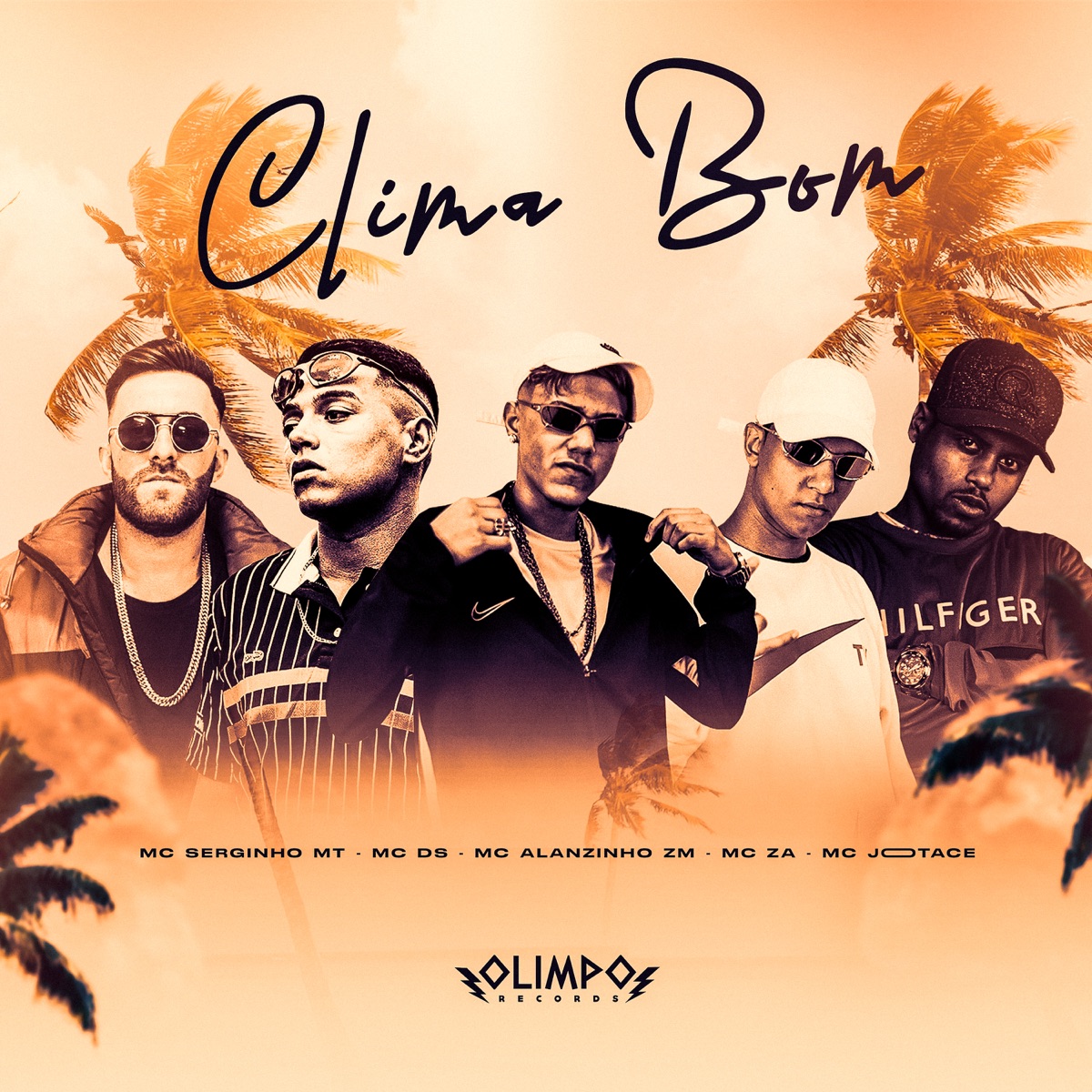 Clima Bom - Single by MC Jootace, Mc Alanzinho ZM, MC Za & MC DS album cover