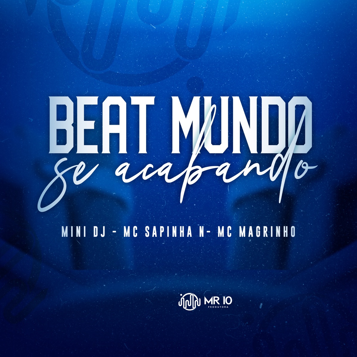 BEAT MUNDO SE ACABANDO - Single by Mc Sapinha, Mc Magrinho & Mini DJ album cover