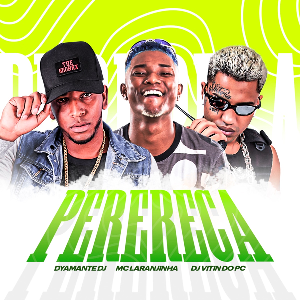 Perereca - Single by Mc Laranjinha, Dyamante DJ & DJ Vitin do PC album cover