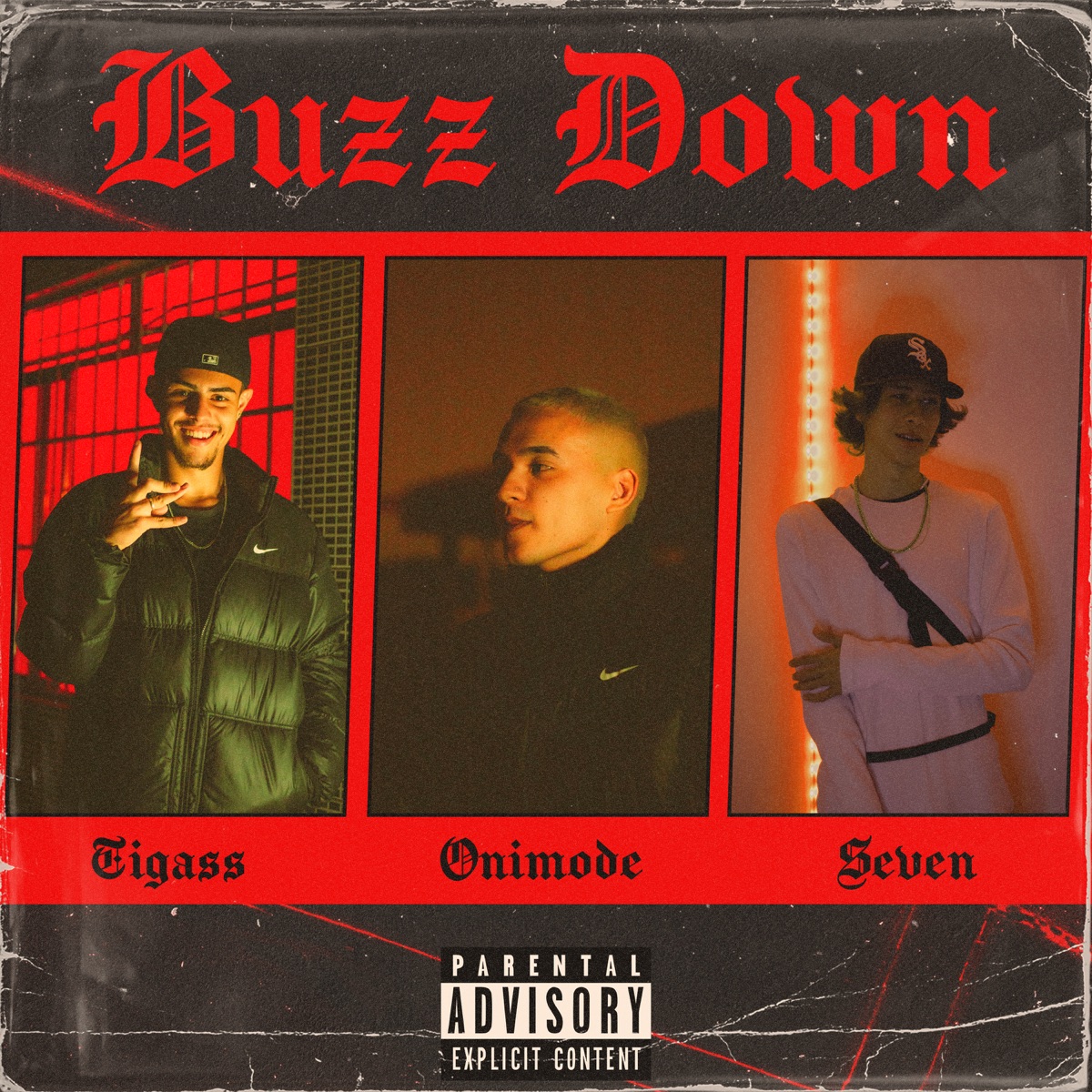 Buzz Down - Single by onimode, Tigass & #Seven album cover