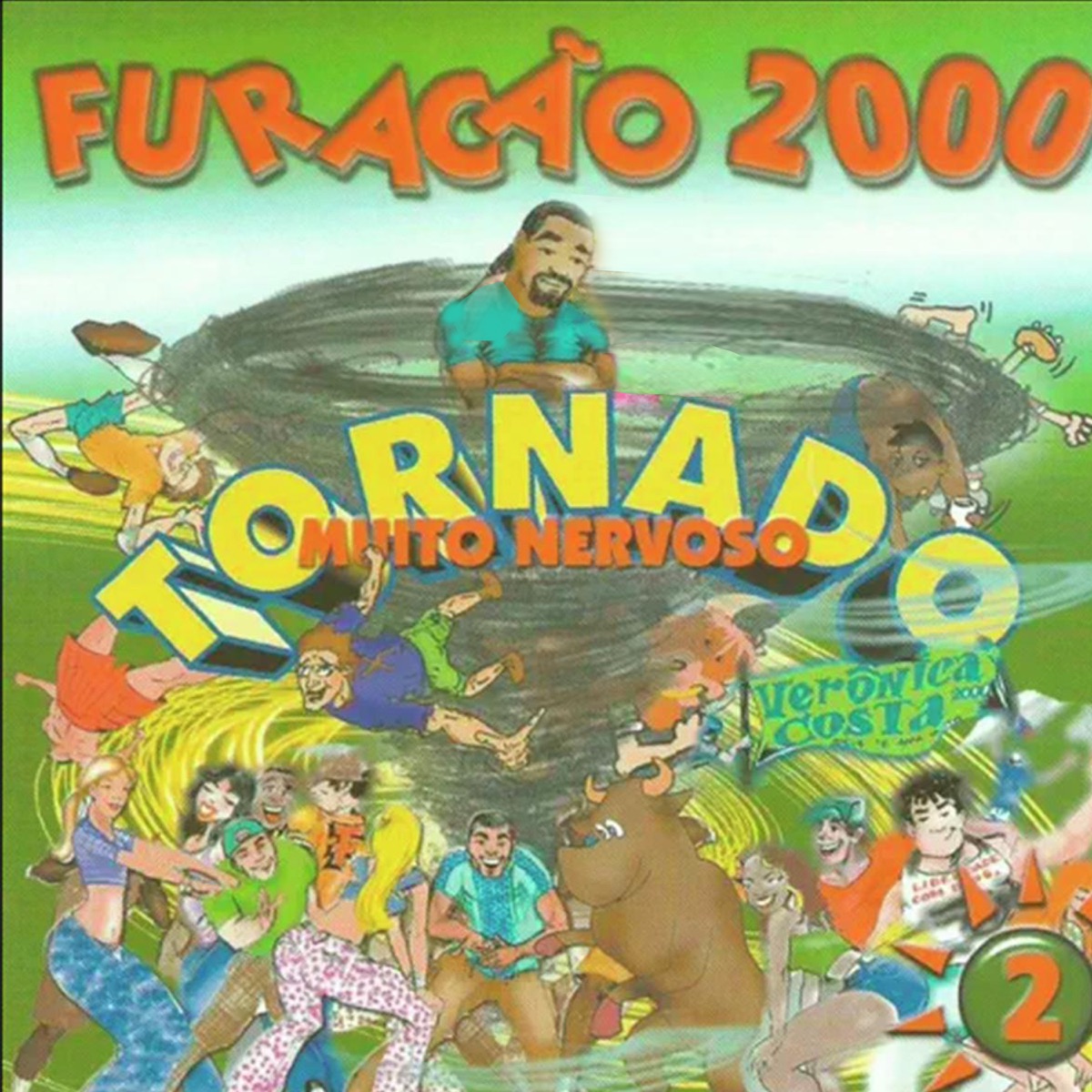 Tornado Muito Nervoso 2 by Furacão 2000 album cover
