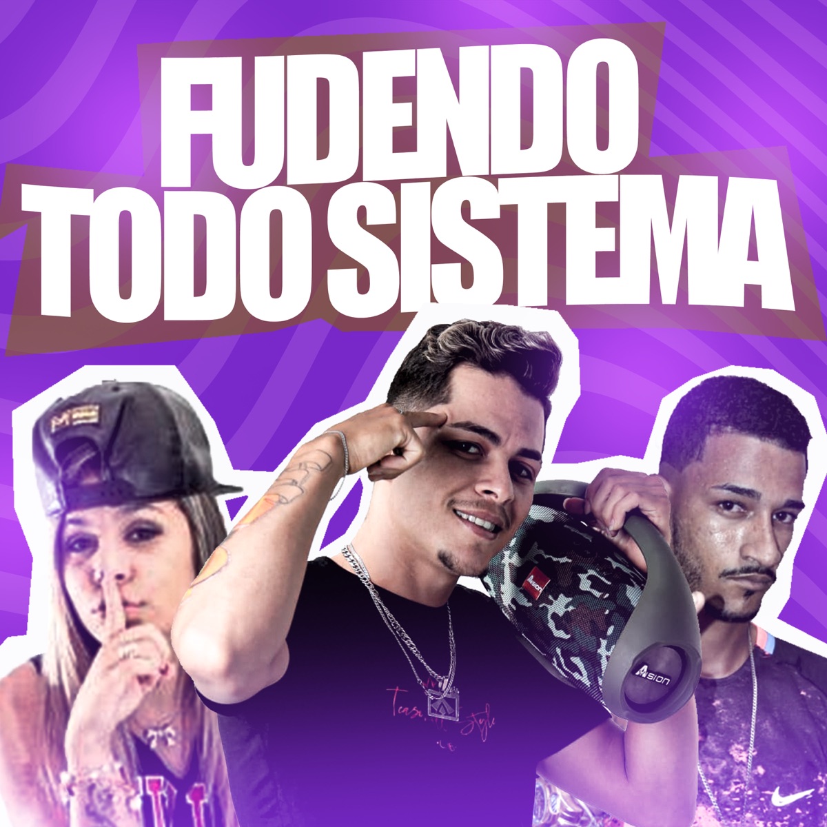 Fudendo Todo Sistema (feat. MC Mary) - Single by Labra stylos & Mago Bala album cover