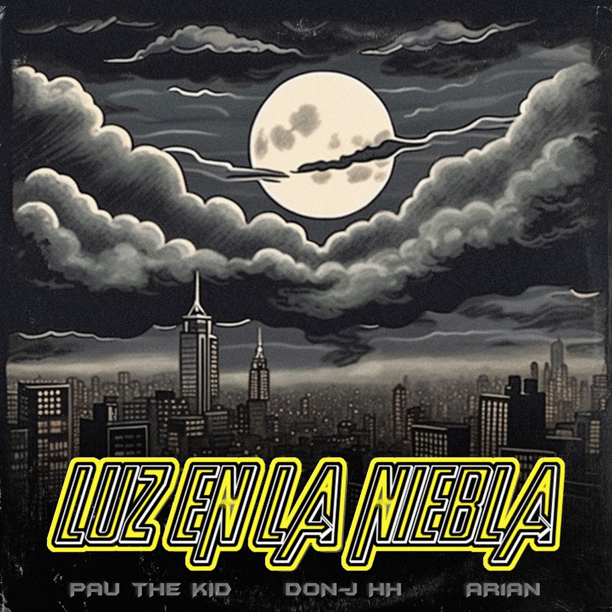 Luz en la Niebla - Single by Pau The Kid, Don-J HH & Arian album cover