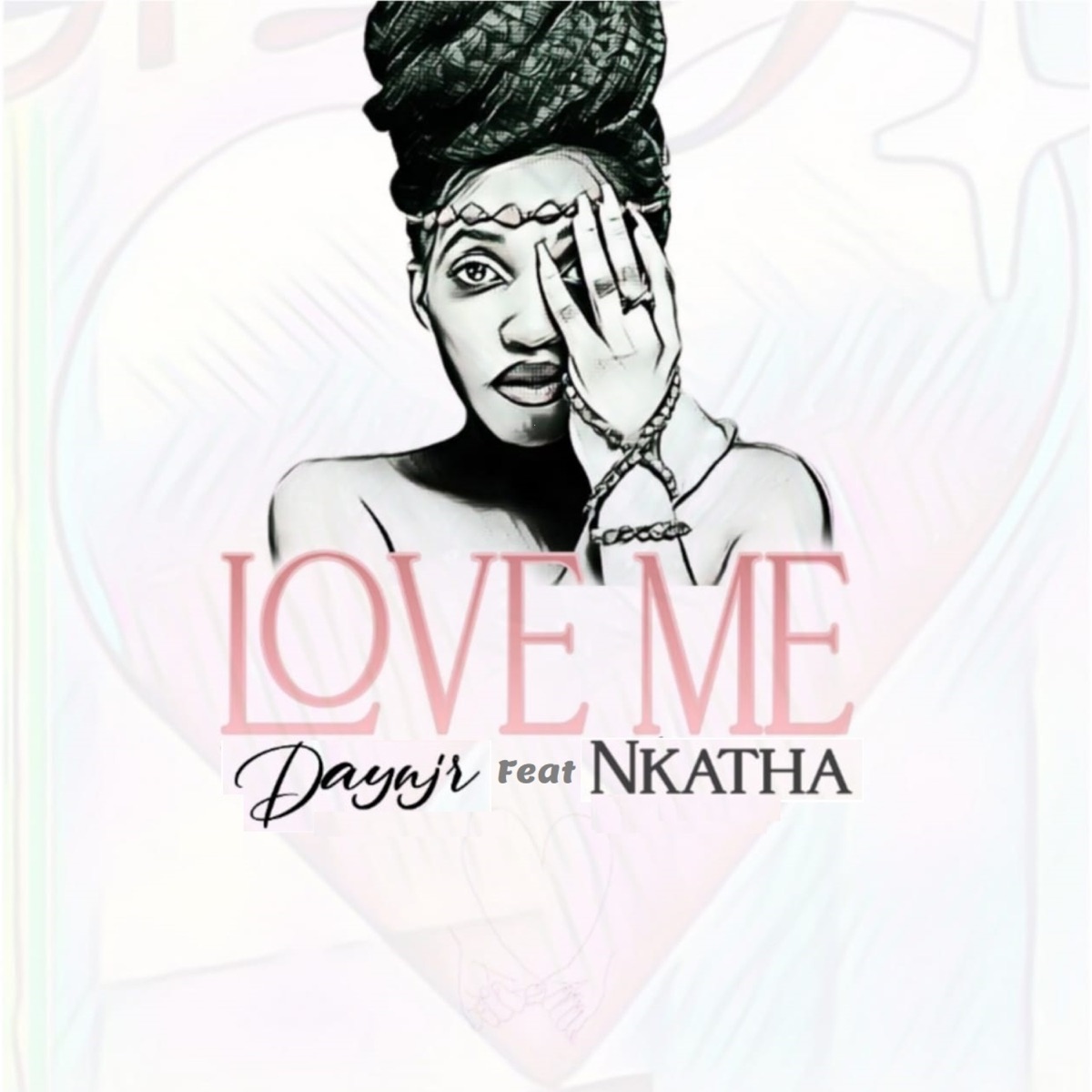 Love Me (feat. Nkatha) - Single by Daynjr album cover