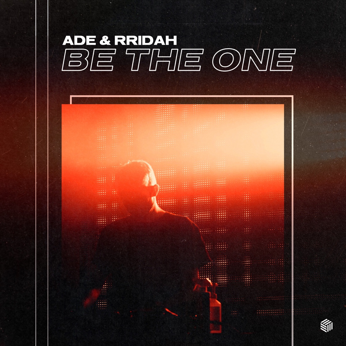 Be the One - Single by Ade & RRIDAH album cover