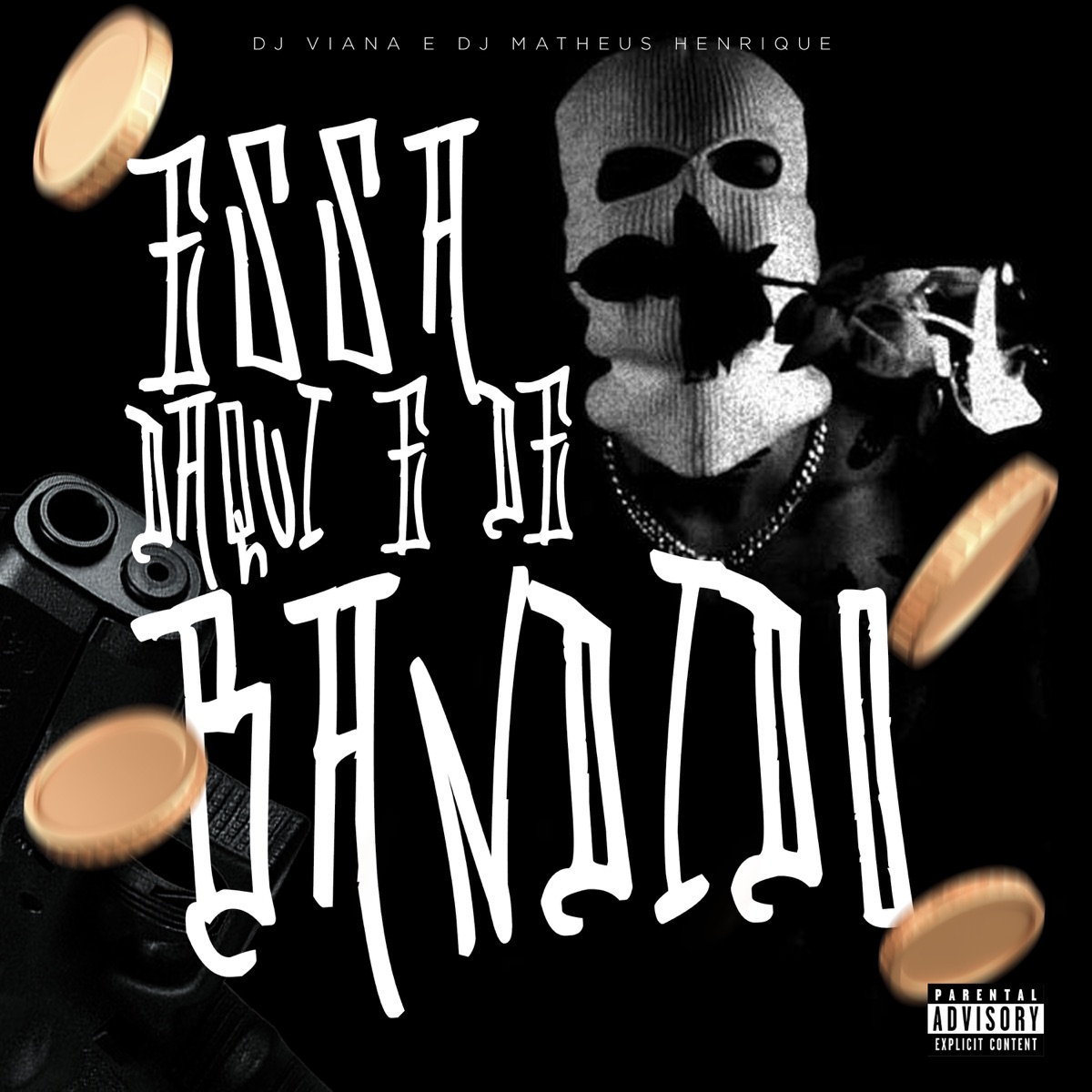 Essa Daqui É de Bandido (feat. MC Saci) - Single by Dj Viana & DJ MATHEUS HENRIQUE album cover