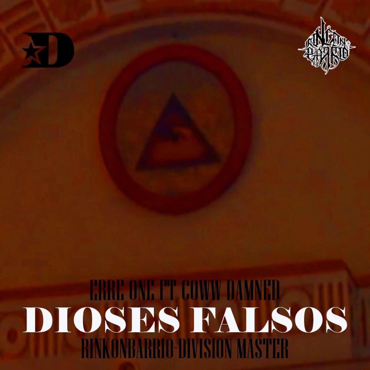 DIOSES FALSOS (feat. Coww damned) - Single by ERRE ONE album cover