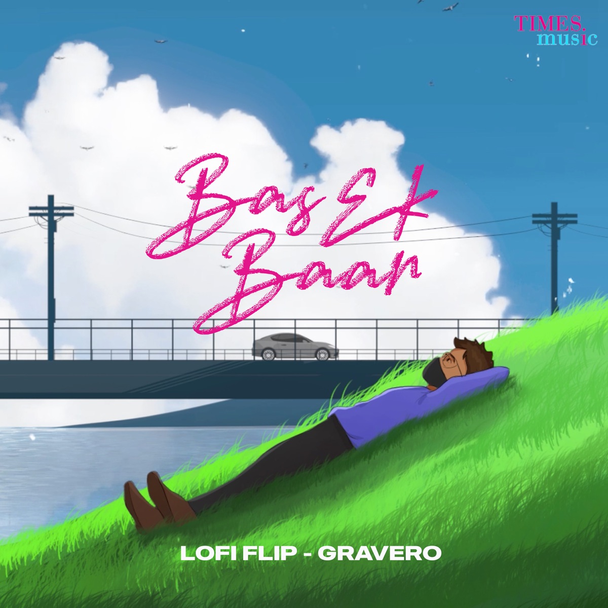Bas Ek Baar (Lo-Fi Flip) - Single by Gravero album cover