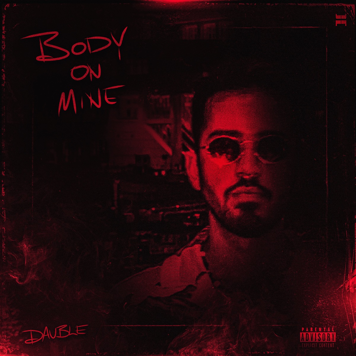 Body On Mine - Single by Dauble album cover