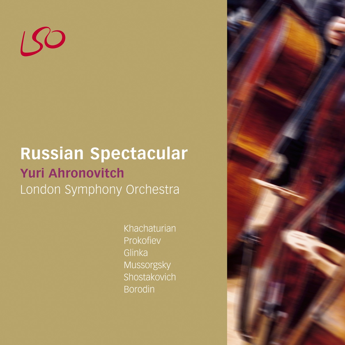 Russian Spectacular by London Symphony Orchestra & Yuri Ahronovitch album cover