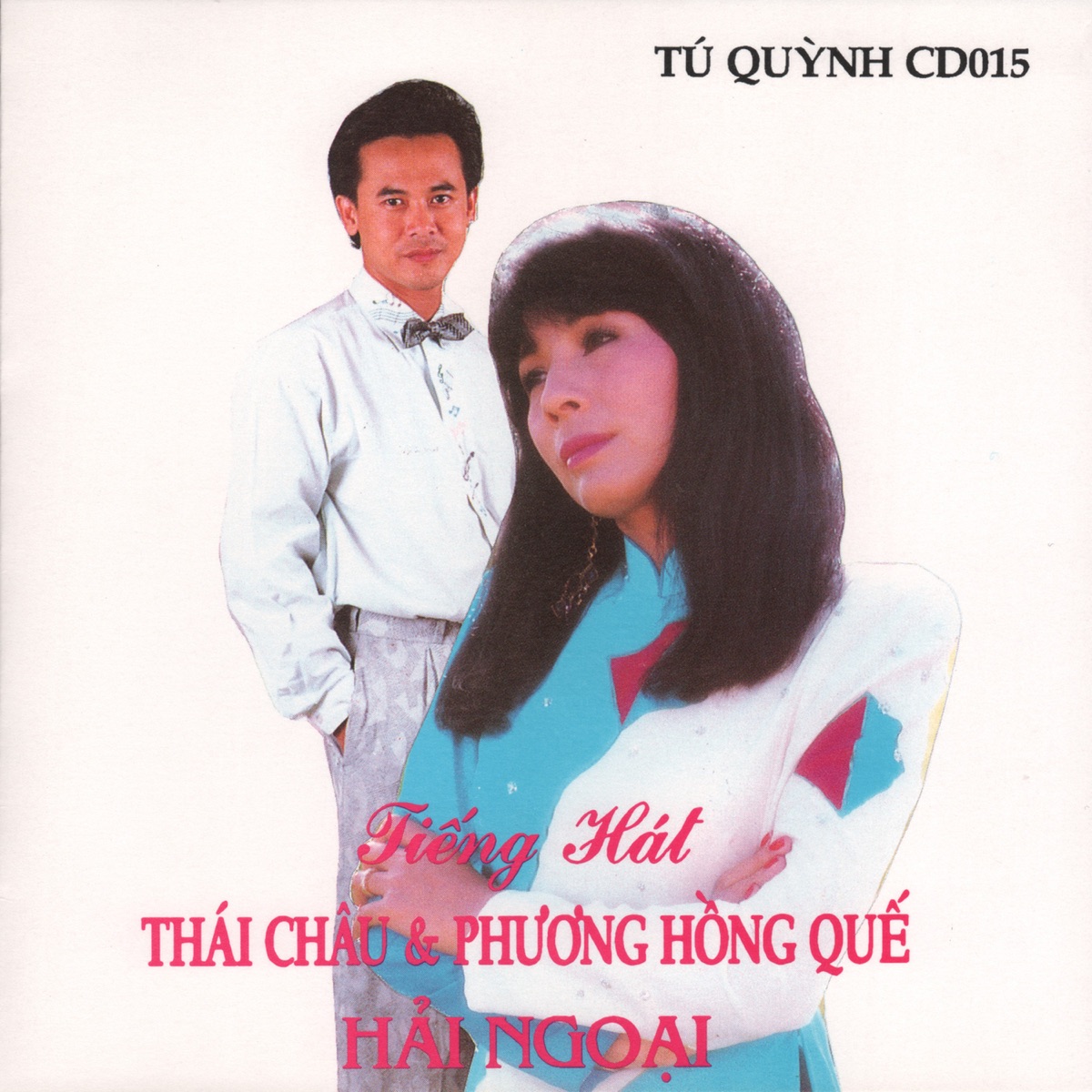Tiếng Hát Thái Châu - Phương Hồng Quế by Thái Châu & Phuong Hong Que album cover
