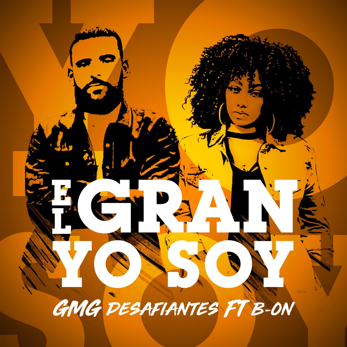 El Gran Yo Soy (feat. Bon) - Single by GMG Desafiantes album cover