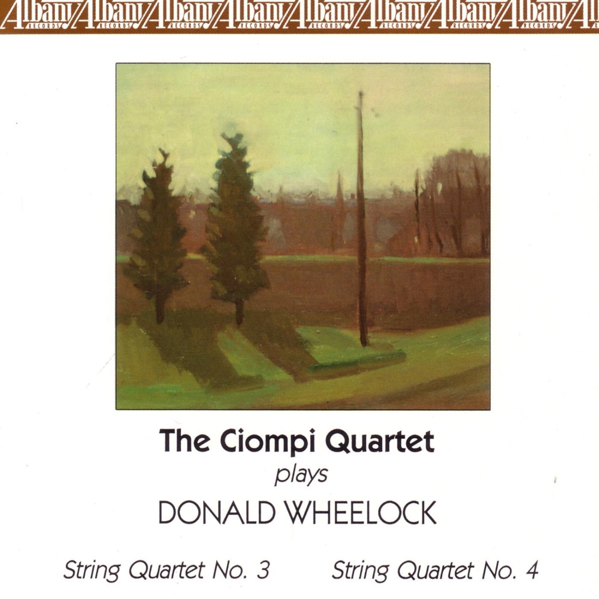 Ciompi Quartet Plays Wheelock by The Ciompi Quartet album cover