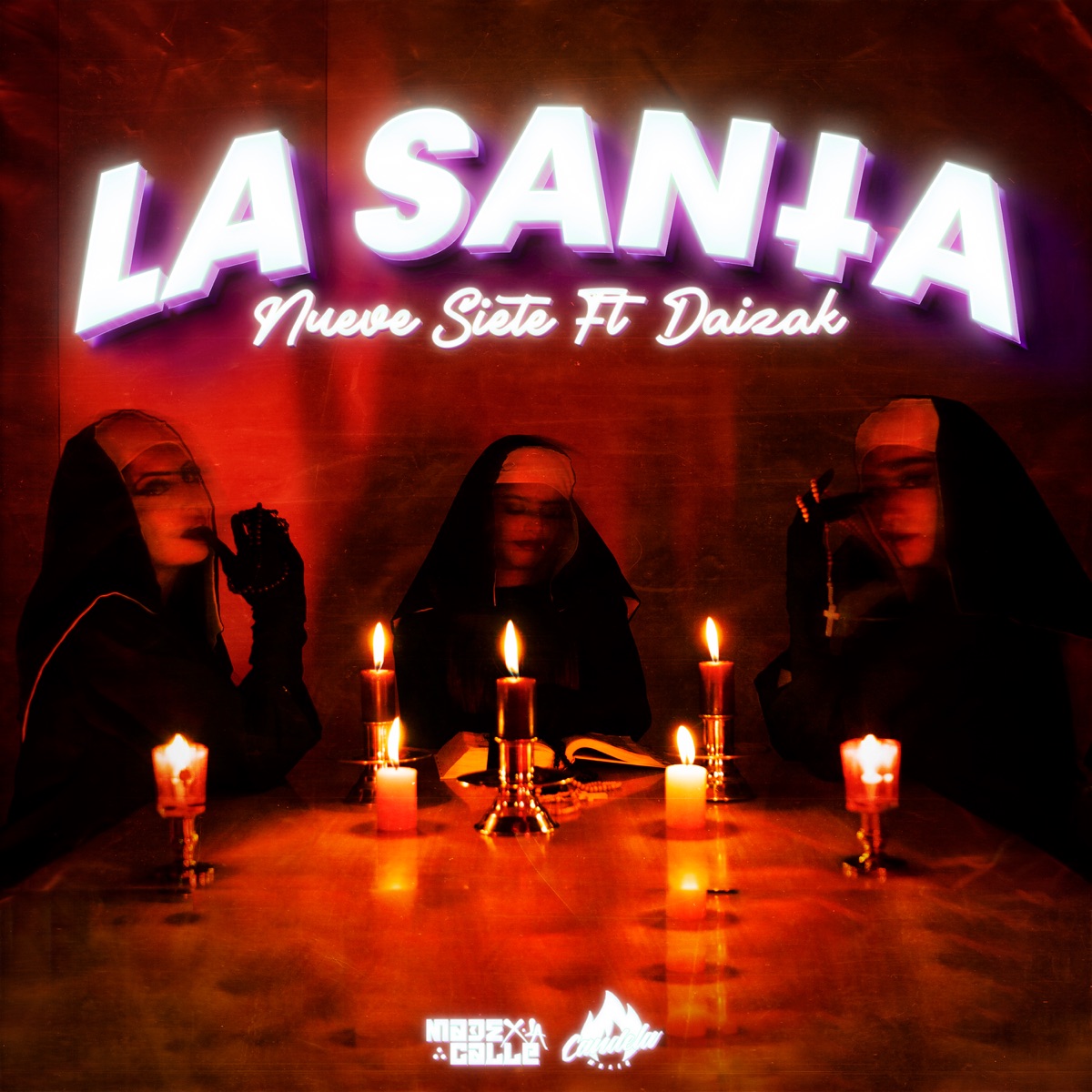 La Santa - Single by Nueve Siete, Daizak & Made X La Calle album cover