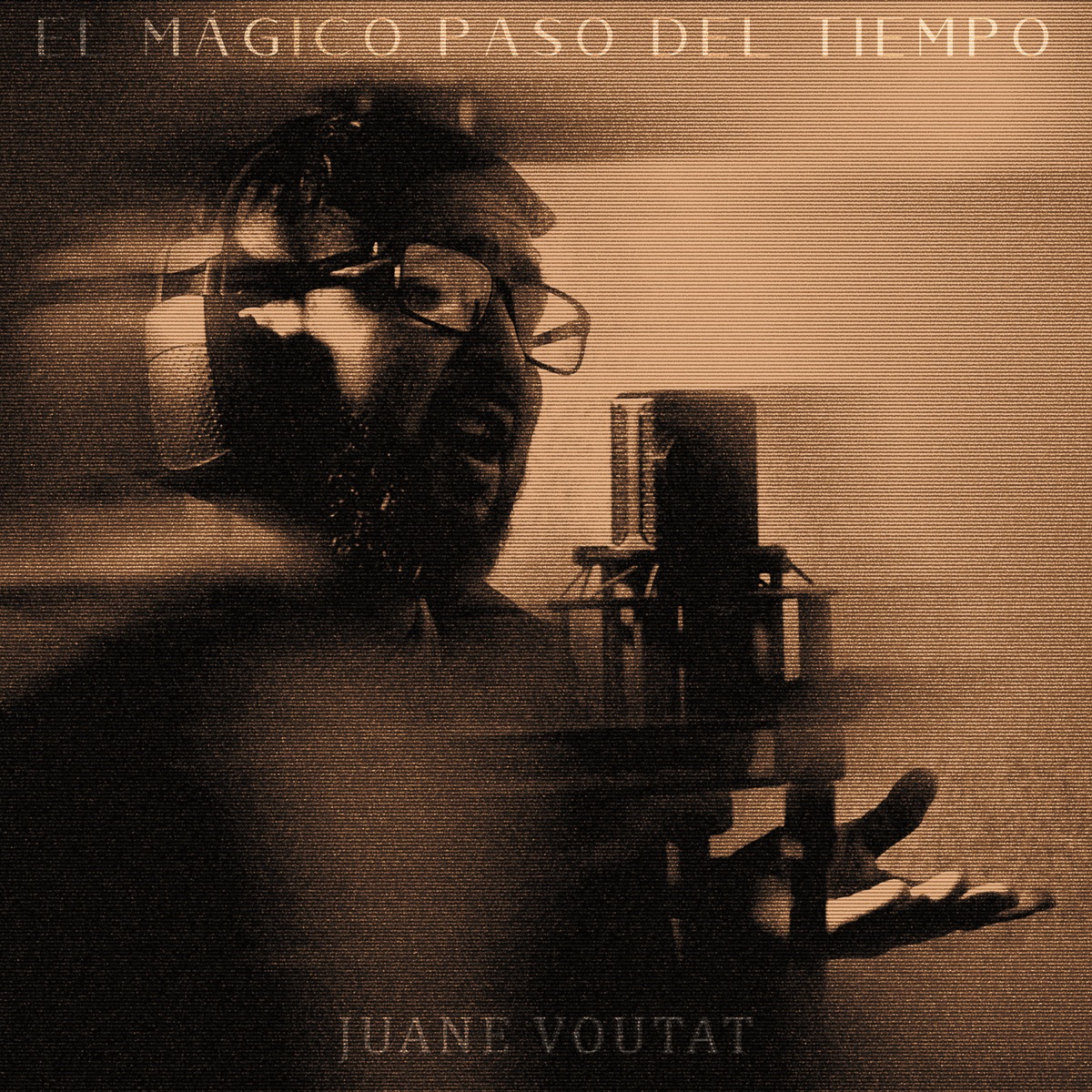 El Mágico Paso Del Tiempo - Single by Juane Voutat album cover