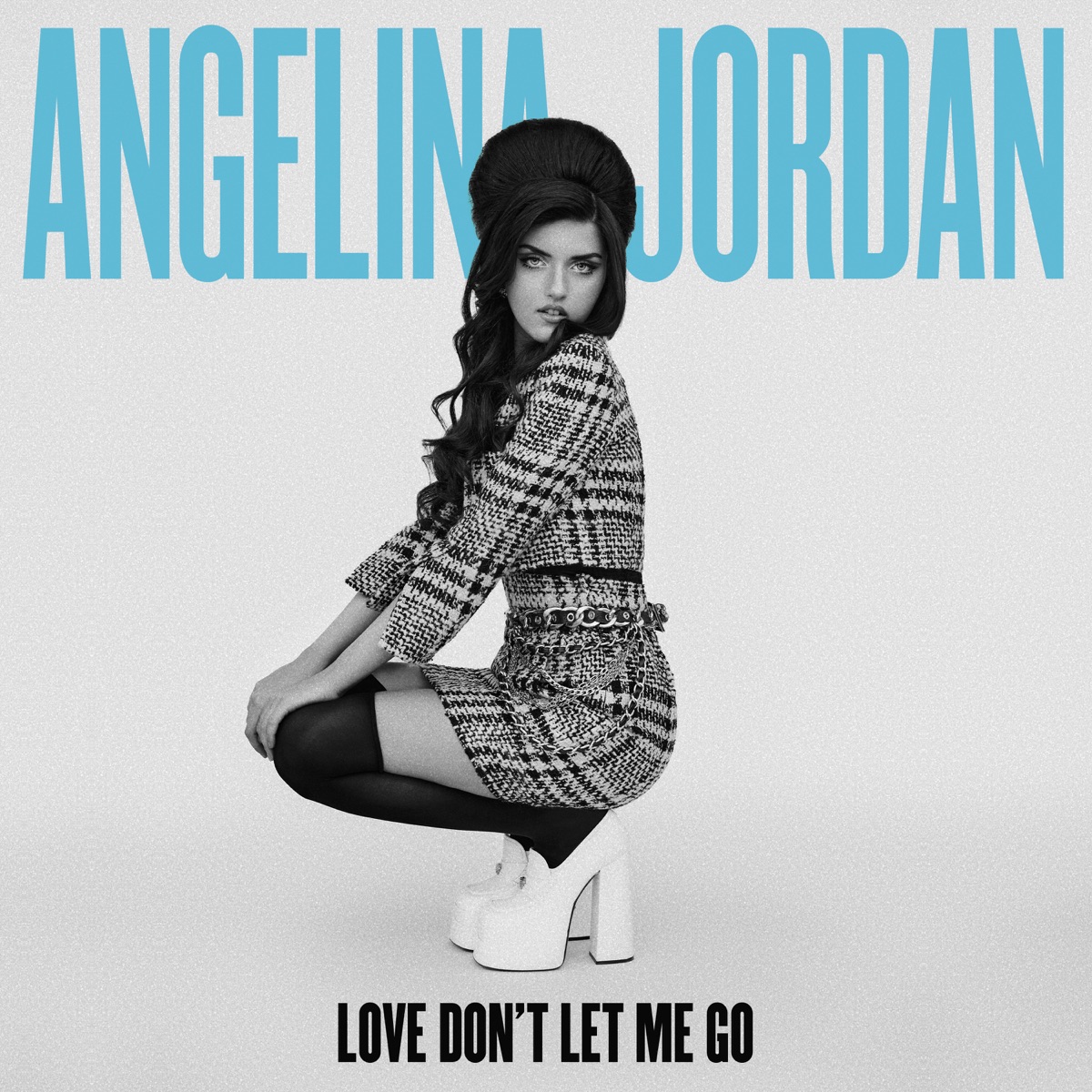 Love Don’t Let Me Go - Single by Angelina Jordan album cover
