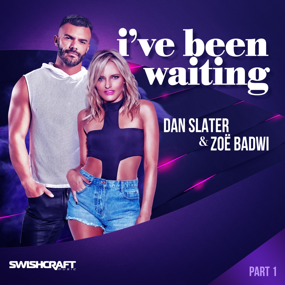 I've Been Waiting (Remix EP 1) by Dan Slater & Zoë Badwi album cover