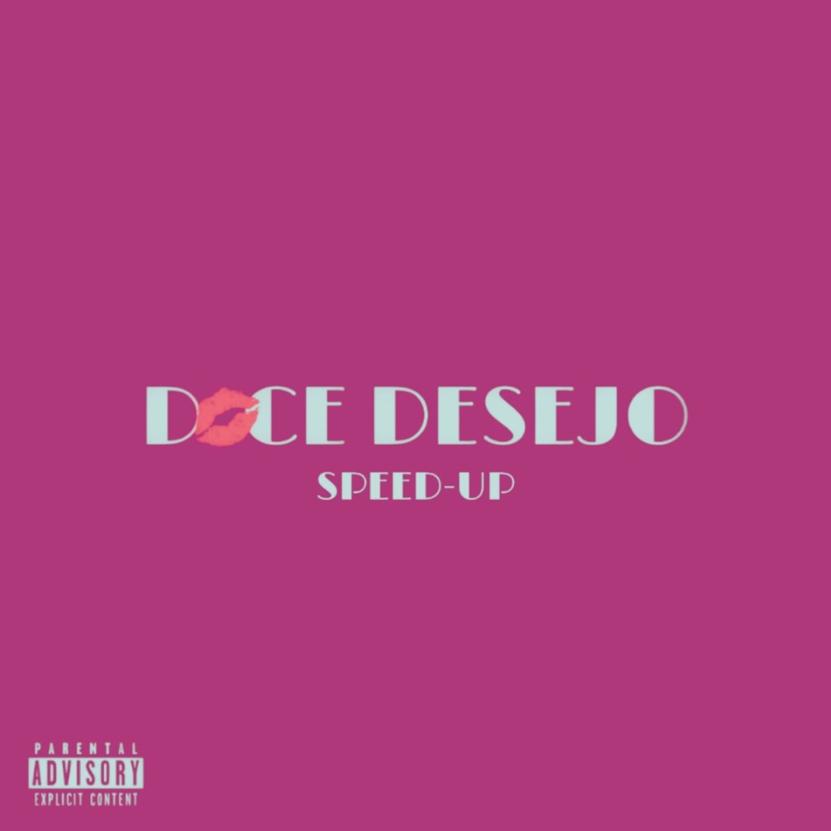 Doce Desejo (Speed Up) - Single by Theyzi & L.Boos album cover