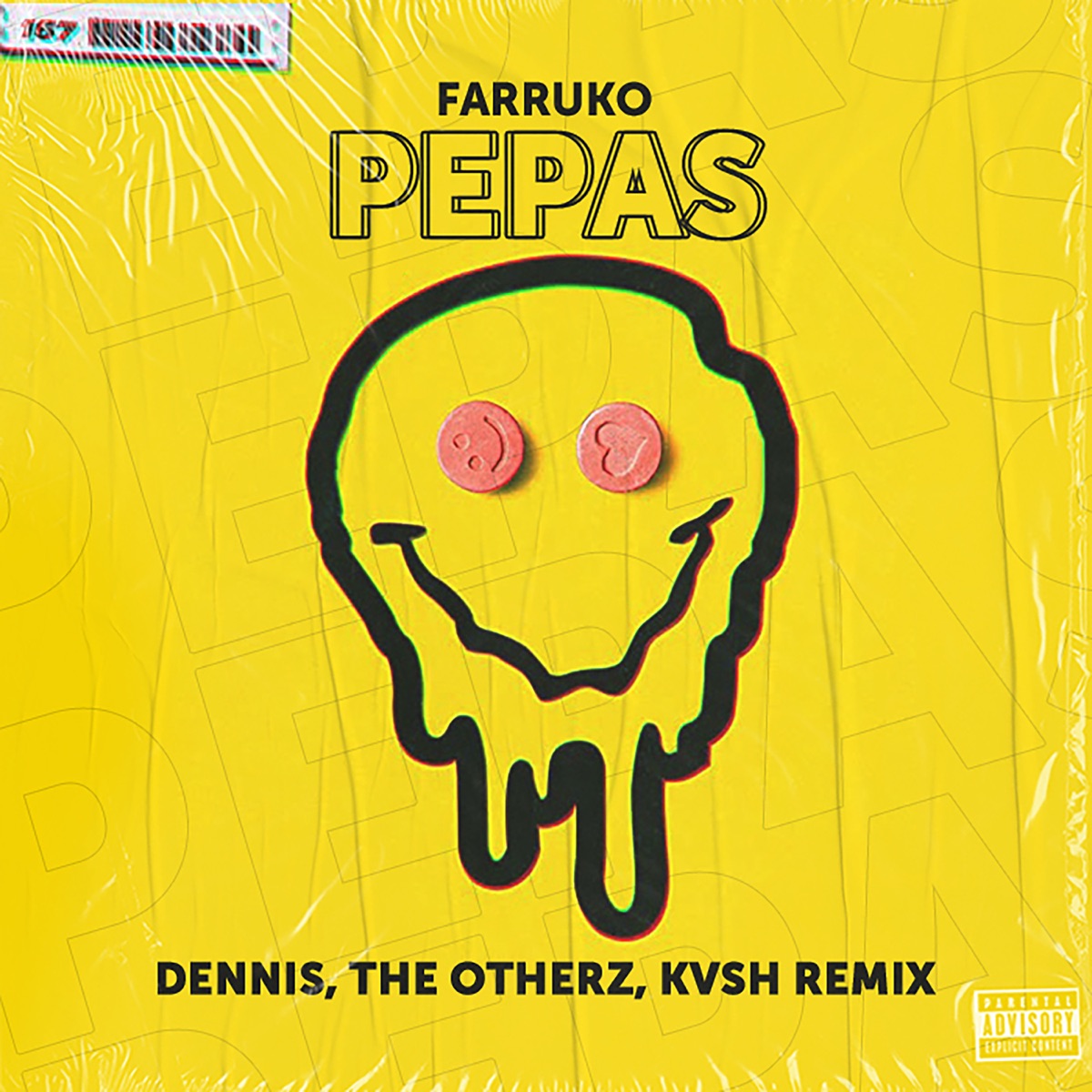 Pepas (DENNIS, Kvsh & The OtherZ Remix) [feat. Kvsh] - Single by Farruko, DENNIS & The OtherZ album cover