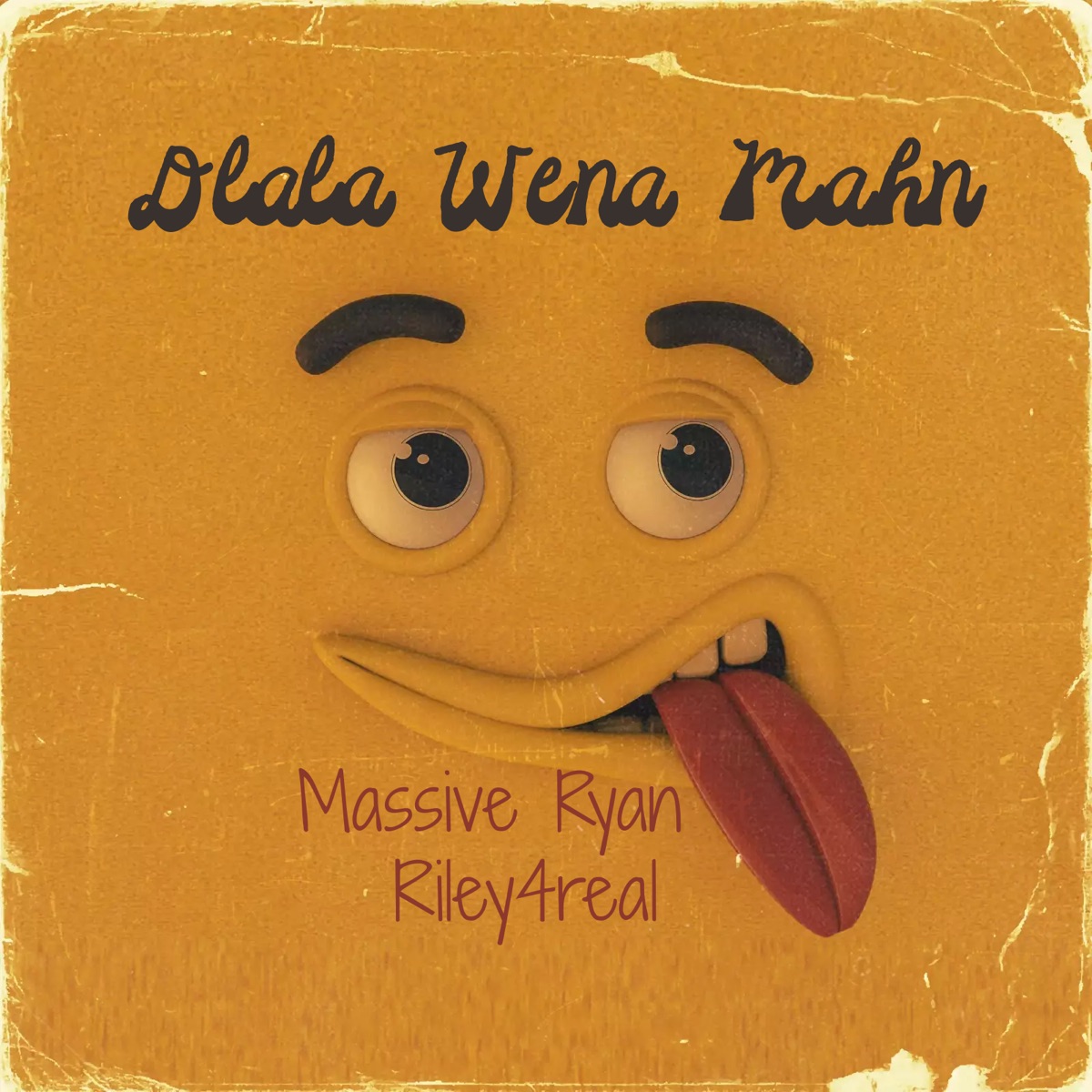 Dlala Wena Mahn - Single by Riley4real & Massive Ryan album cover