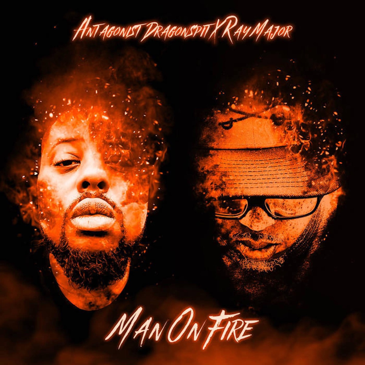 Man on Fire (feat. Ray Major) by Antagonist Dragonspit album cover