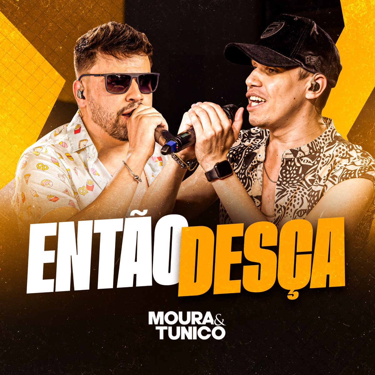 Então Desça (Ao Vivo) - Single by Moura e Tunico album cover