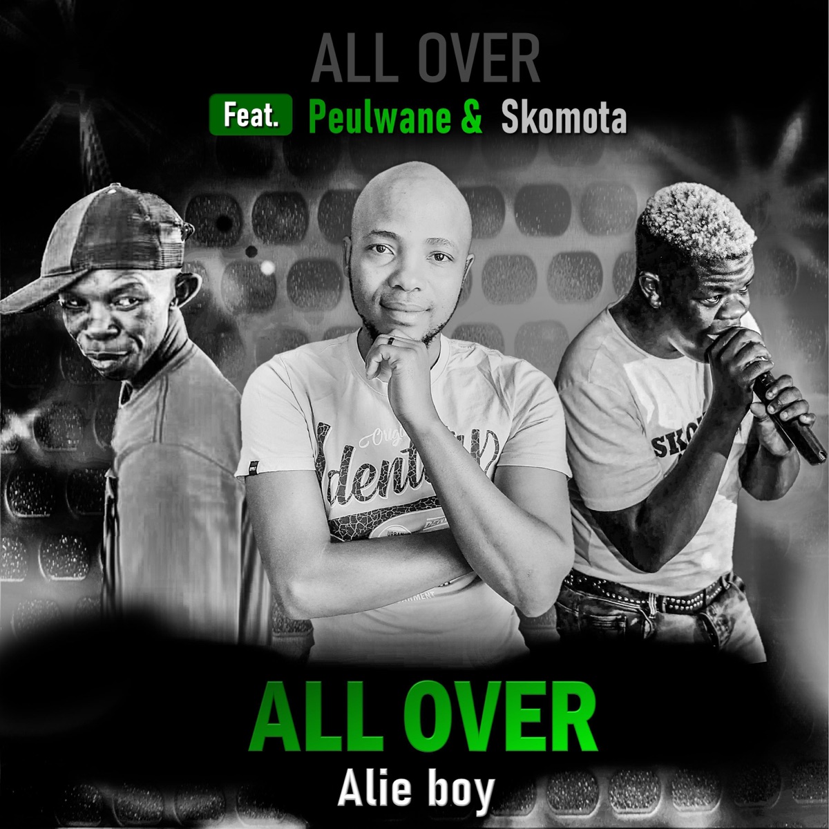 All Over (feat. Peulwane & Skomota) - Single by Alie boy album cover