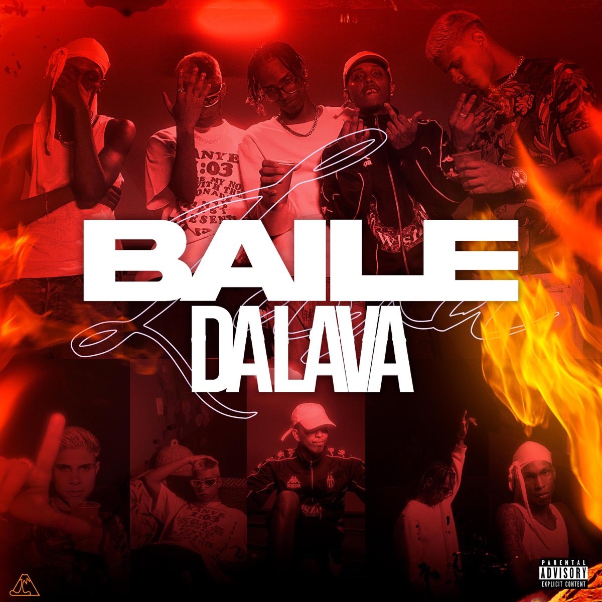 BAILE DA LAVA (feat. DANNILO, Lezin, Feezi, Minixtra & RV Oficial) - Single by Lava album cover