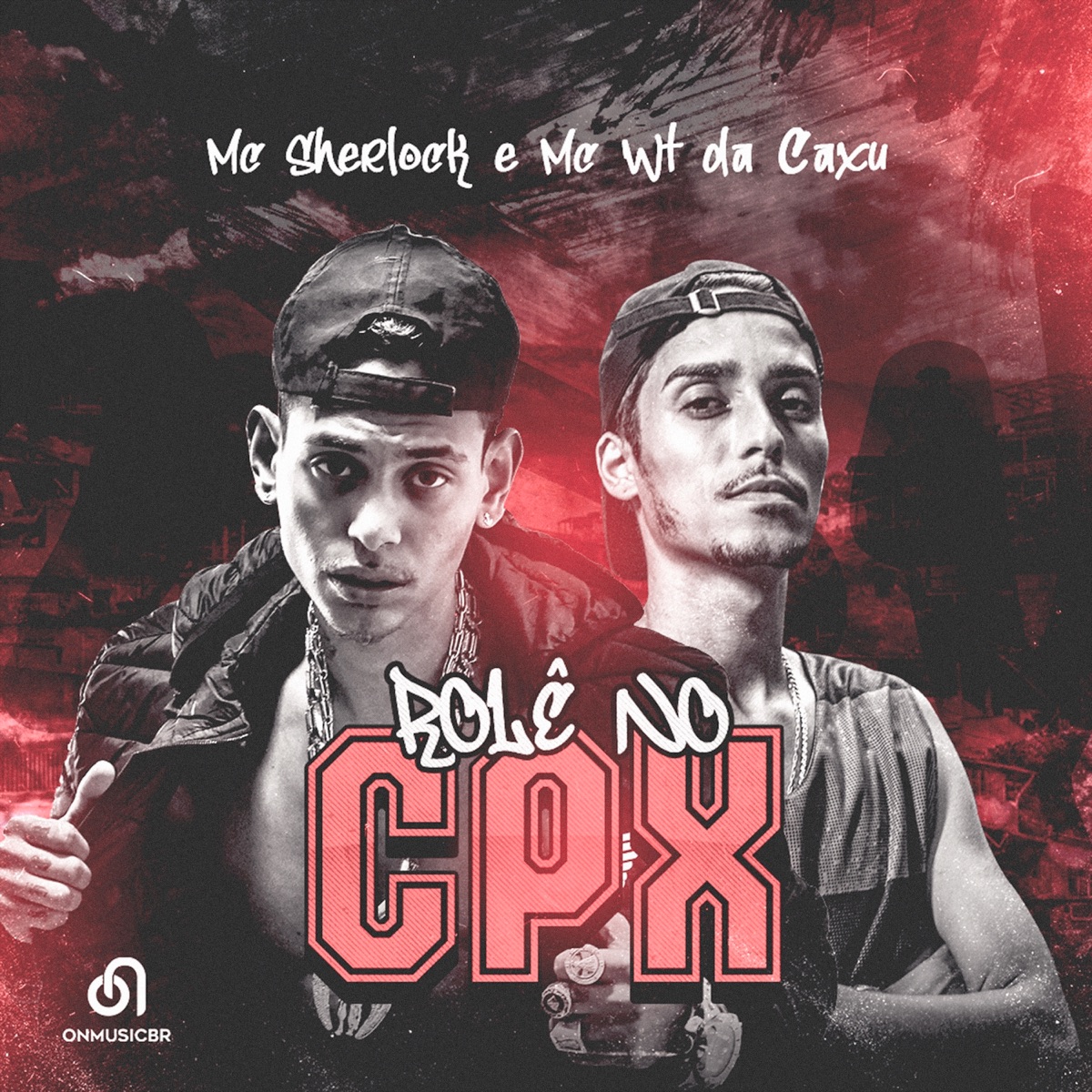 Rolê no CPX - Single by Mc Sherlock & Mc Wt da Caxu album cover