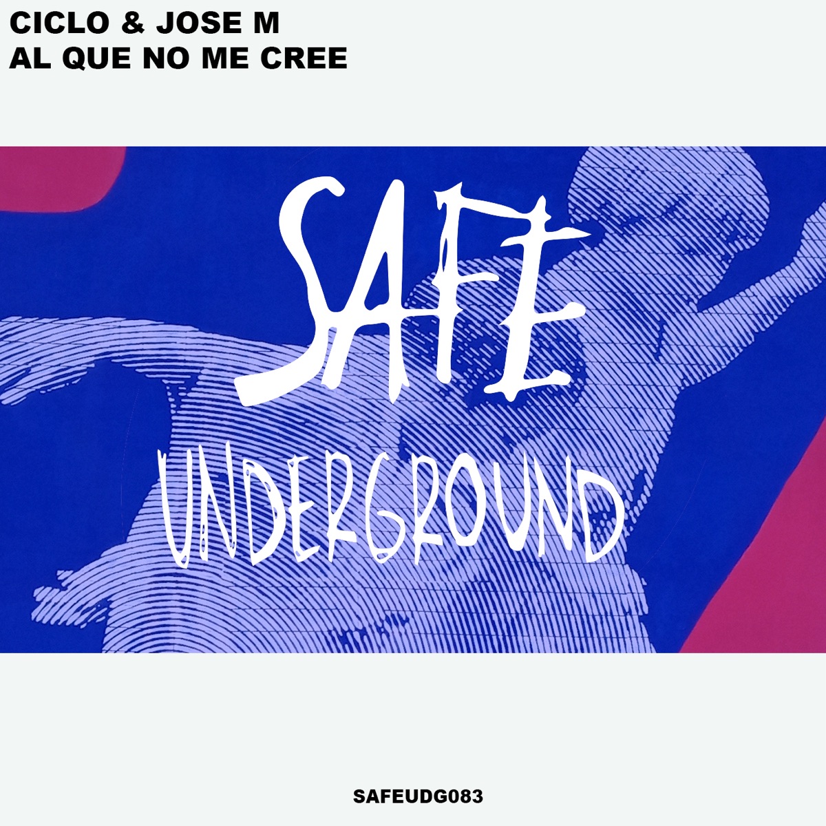 Al Que No Me Cree - Single by Jose M & Ciclo album cover