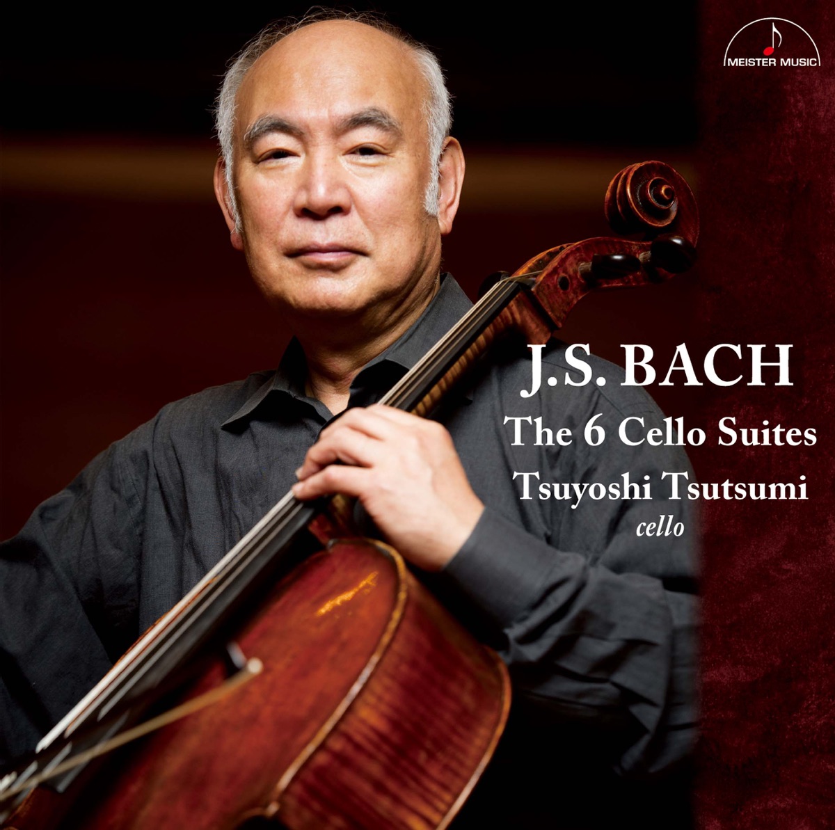 J. S. Bach: The 6 Cello Suites by Tsuyoshi Tsutsumi album cover