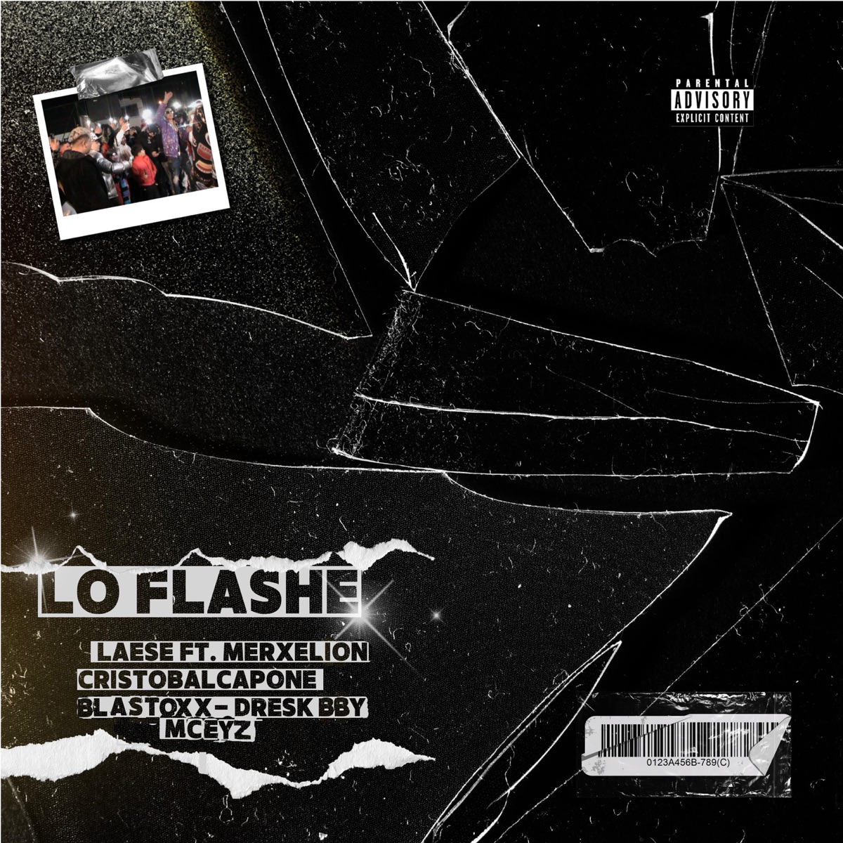 Lo Flashe (feat. Merxelion, Mceyz, EL DRESK, Blasstoxx & CristobalCapone) - Single by LAESEMUSIC album cover