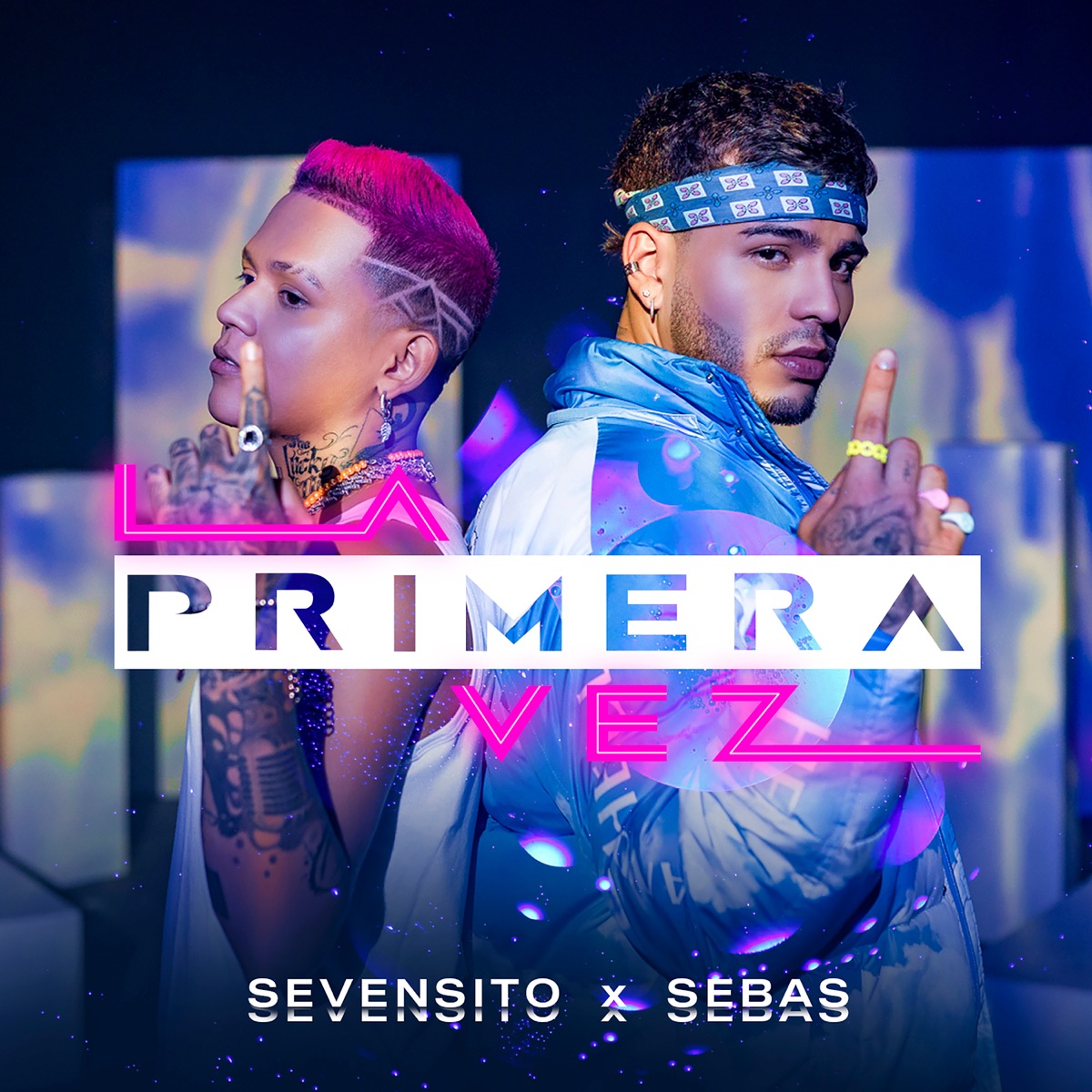 La Primera Vez - Single by Sevensito & Sebas album cover