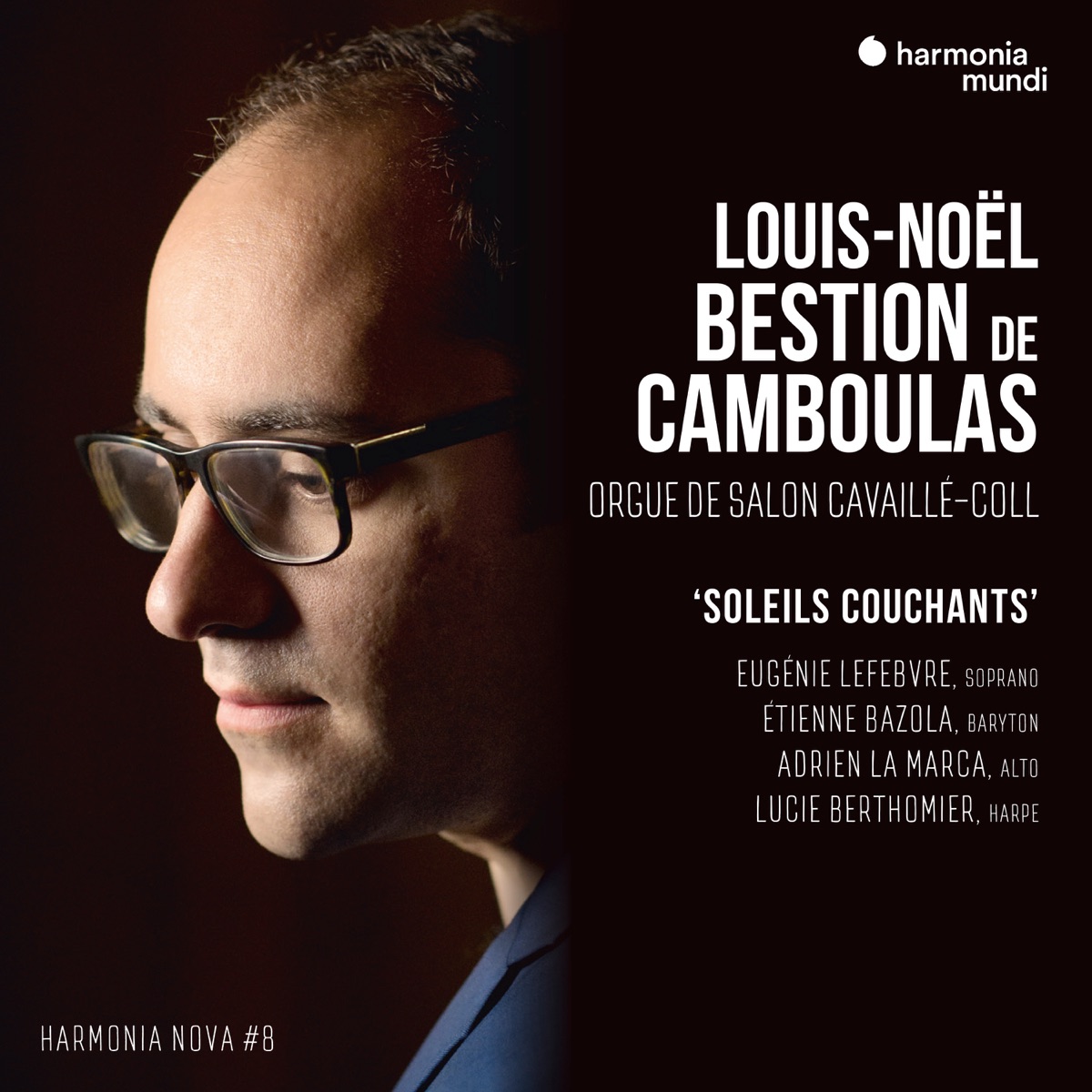 Louis-Noël Bestion de Camboulas: Soleils couchants - harmonia nova #8 by Louis-Noël Bestion de Camboulas, Eugénie Lefebvre, Etienne Bazola, Adrien La Marca & Lucie Berthomier album cover