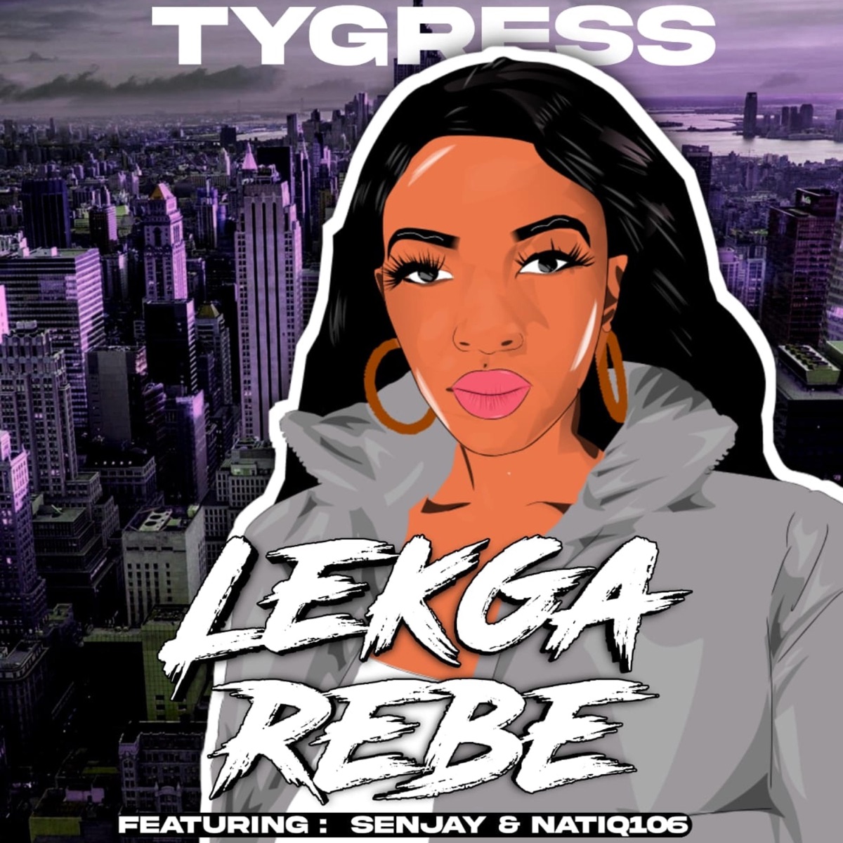 Lekgarebe (feat. Senjay & NatiQ106) - Single by Tygress album cover
