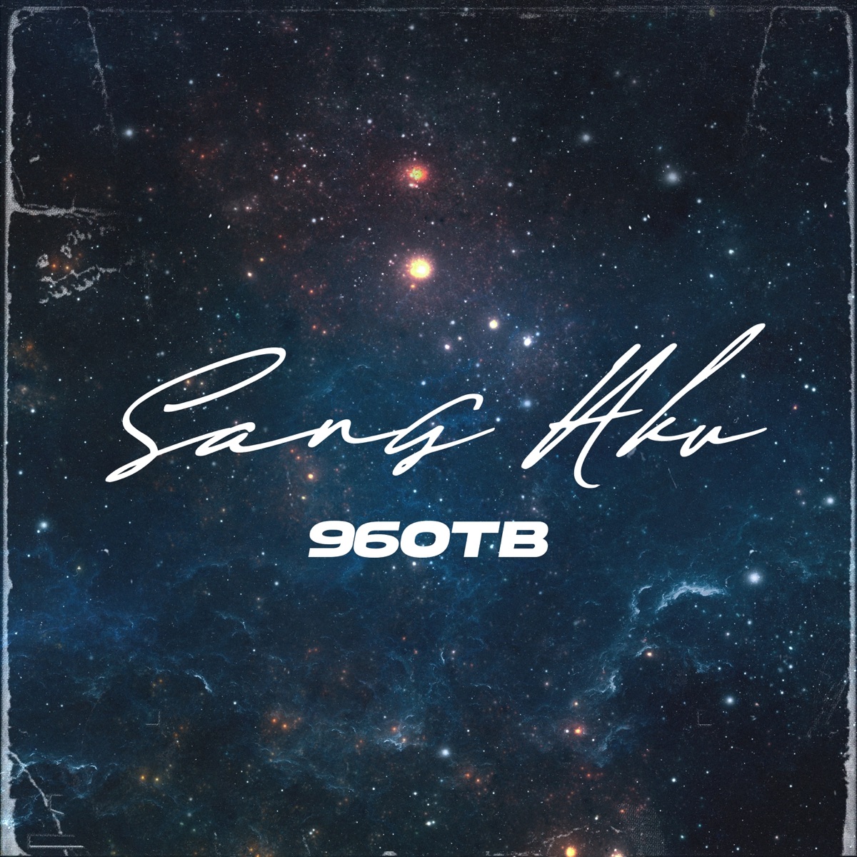 Sang Aku - Single by 96OTB album cover