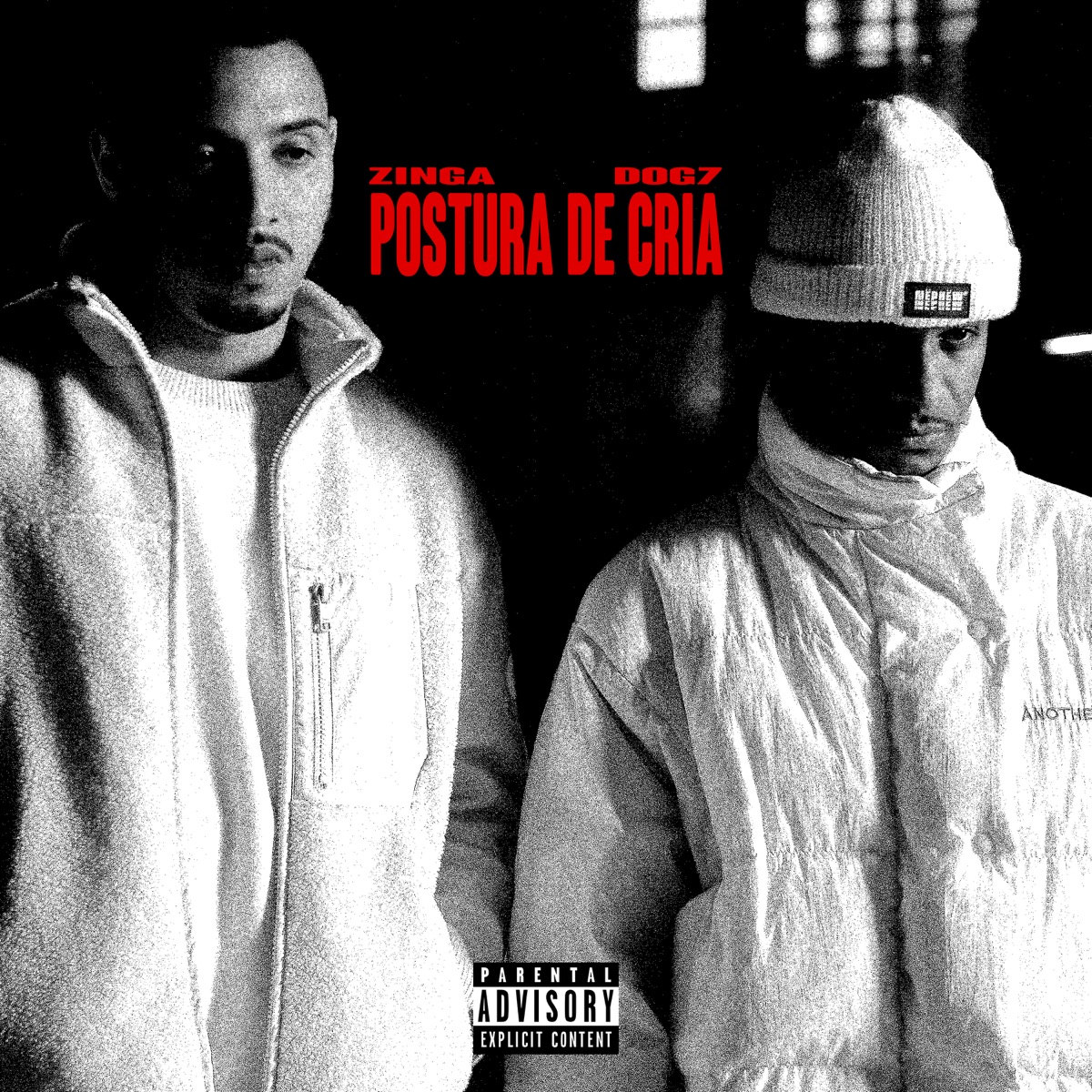 Postura de Cria - Single by Zinga & Dog7 album cover