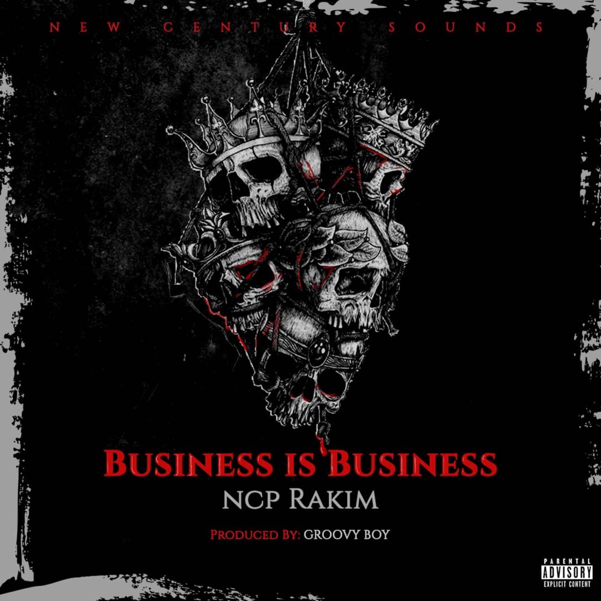 Business is Business - Single by NCP Rakim album cover