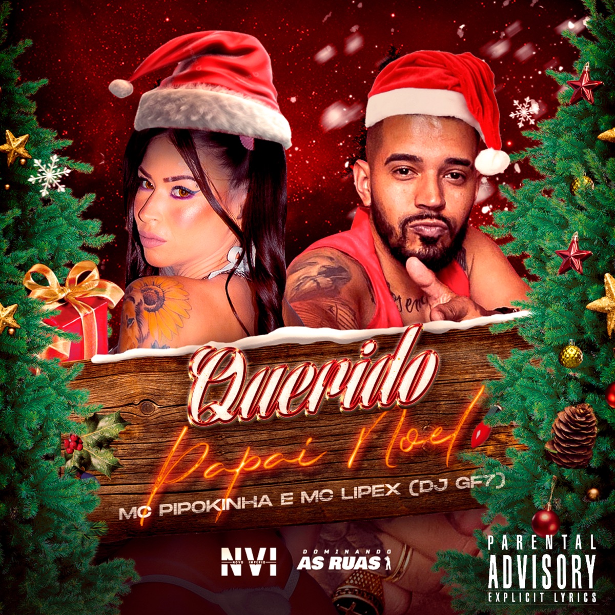 Querido Papai Noel - Single by MC Pipokinha, MC LIPEX & DJ GF7 album cover