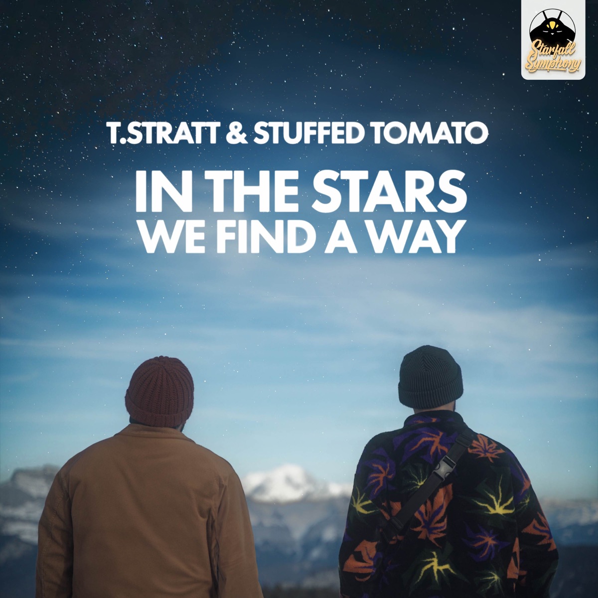 In the Stars We Find a Way - Single by t.Stratt & Stuffed Tomato album cover