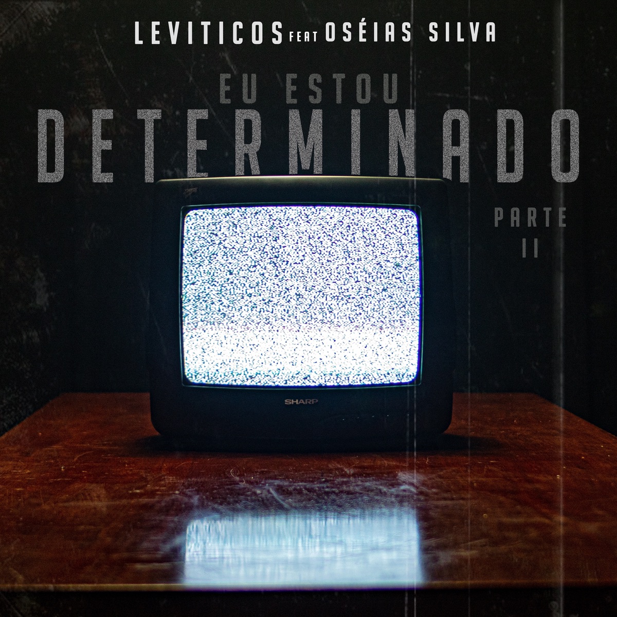 Eu Estou Determinado PARTE 2 - Single by Levíticos & Oseas Silva album cover